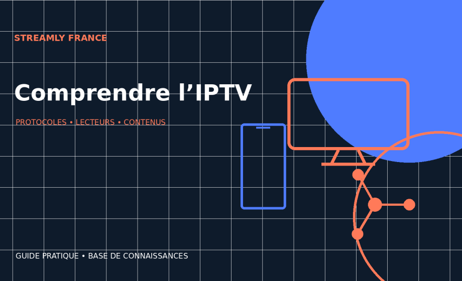 IPTV : définition, fonctionnement et légalité en France