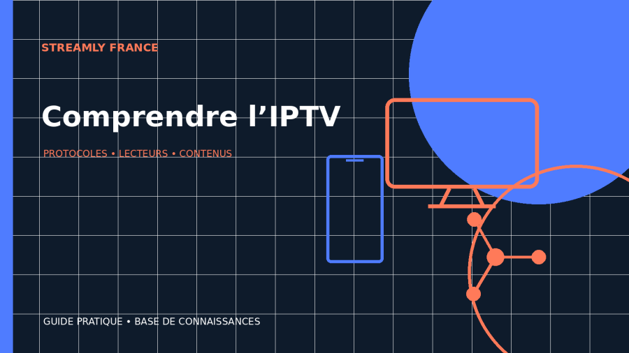 IPTV : définition, fonctionnement et légalité en France